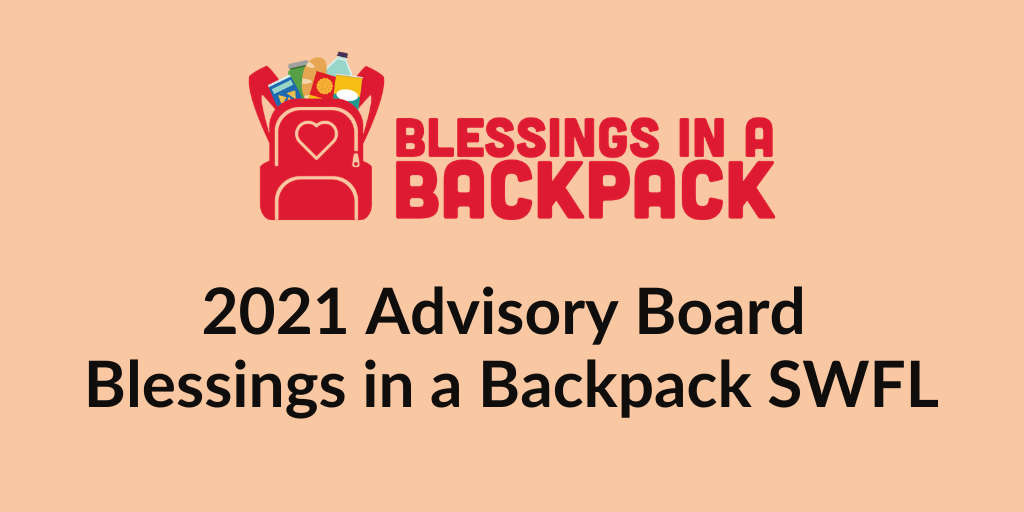 Blessings in a Backpack SWFL Strengthens its Presence in the Community with Advisory Board Additions